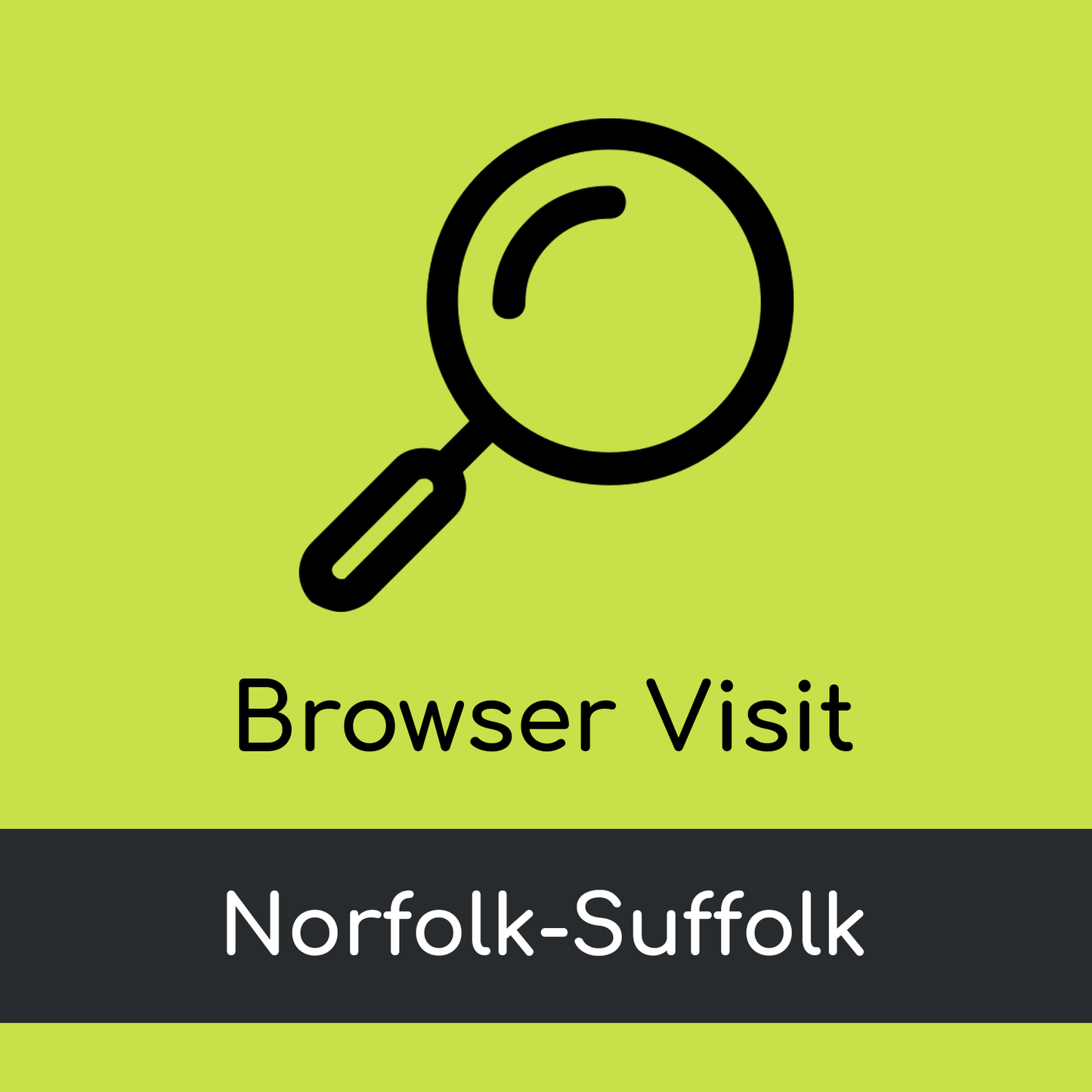 Browser Visit - Norfolk & Suffolk