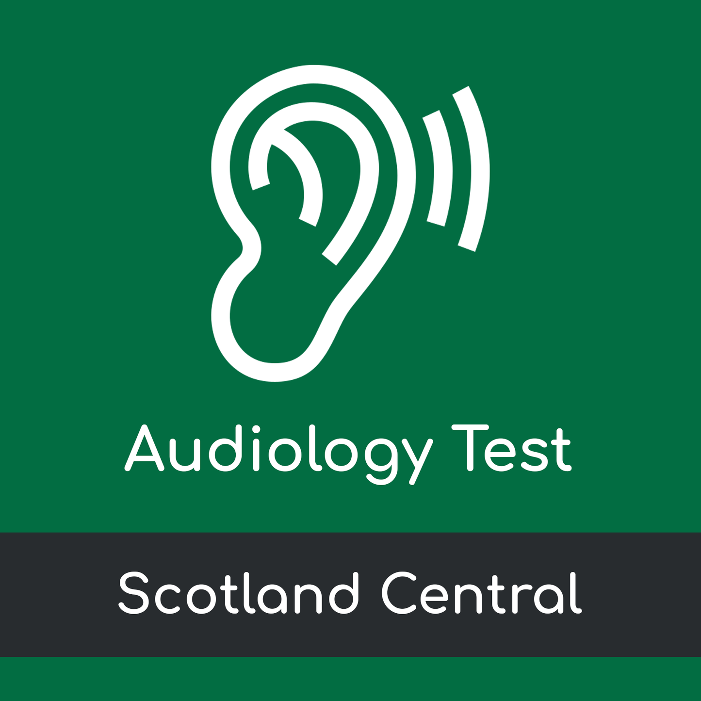 Audiology Test Visit - Scotland Central