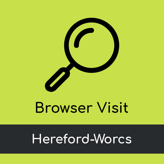 Browser Visit - Hereford-Worcs