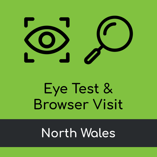 Eye Test & Browser Visit - North Wales
