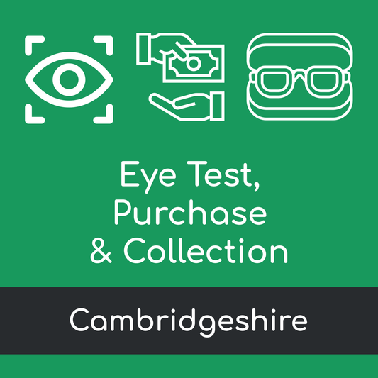 Eye Test, Purchase & Collection Visit - Cambridgeshire