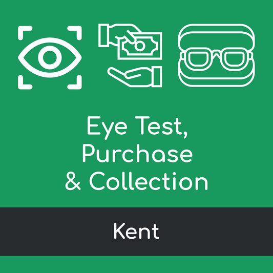 Eye Test, Purchase & Collection Visit - Kent